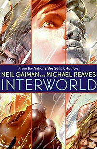 Interworld by Neil Gaiman and Michael Reaves.